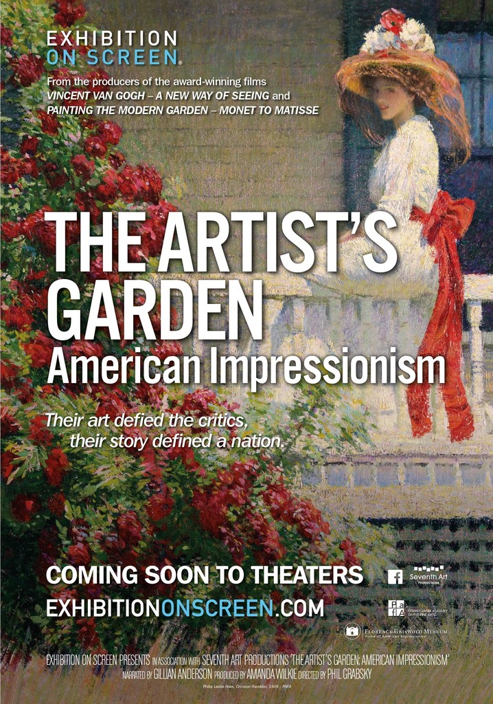 The Artist’s Garden: American Impressionism