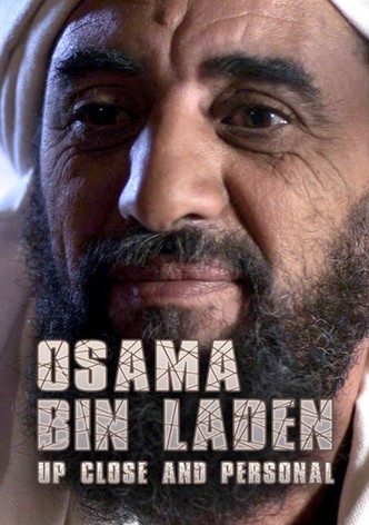 Osama Bin Laden: Up Close and Personal