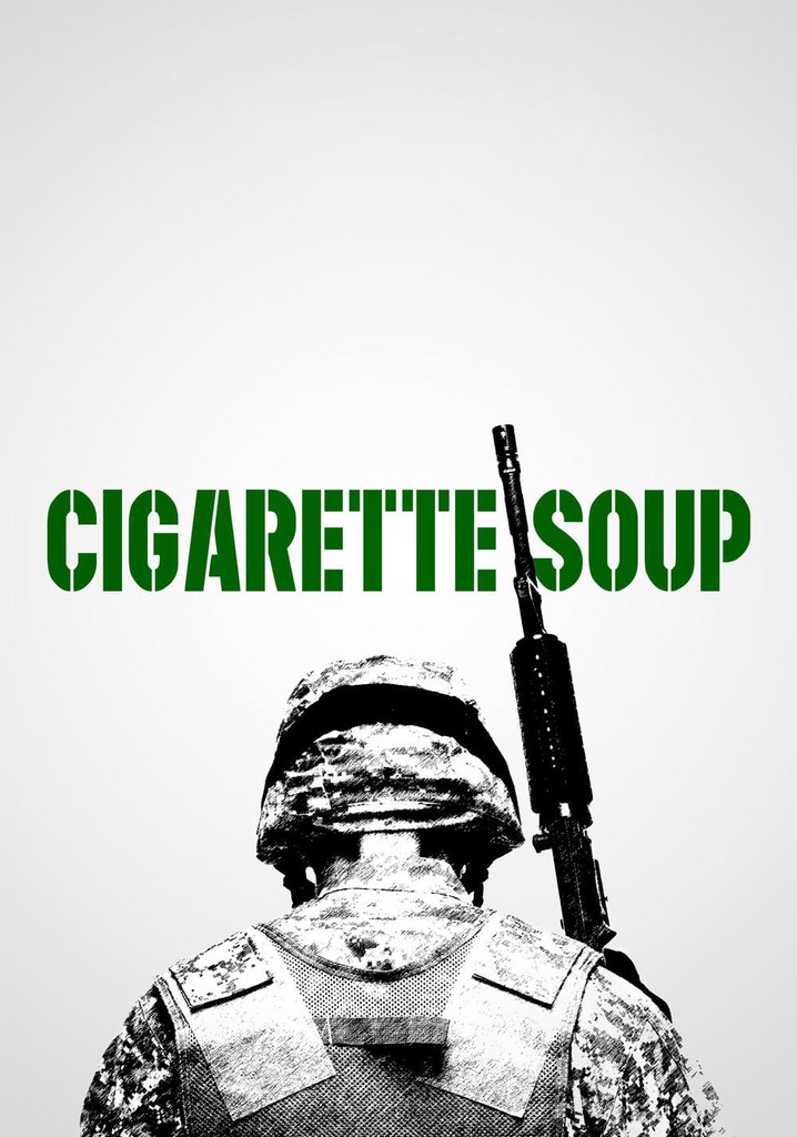 Cigarette Soup