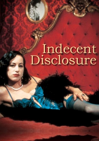 Indecent Disclosure
