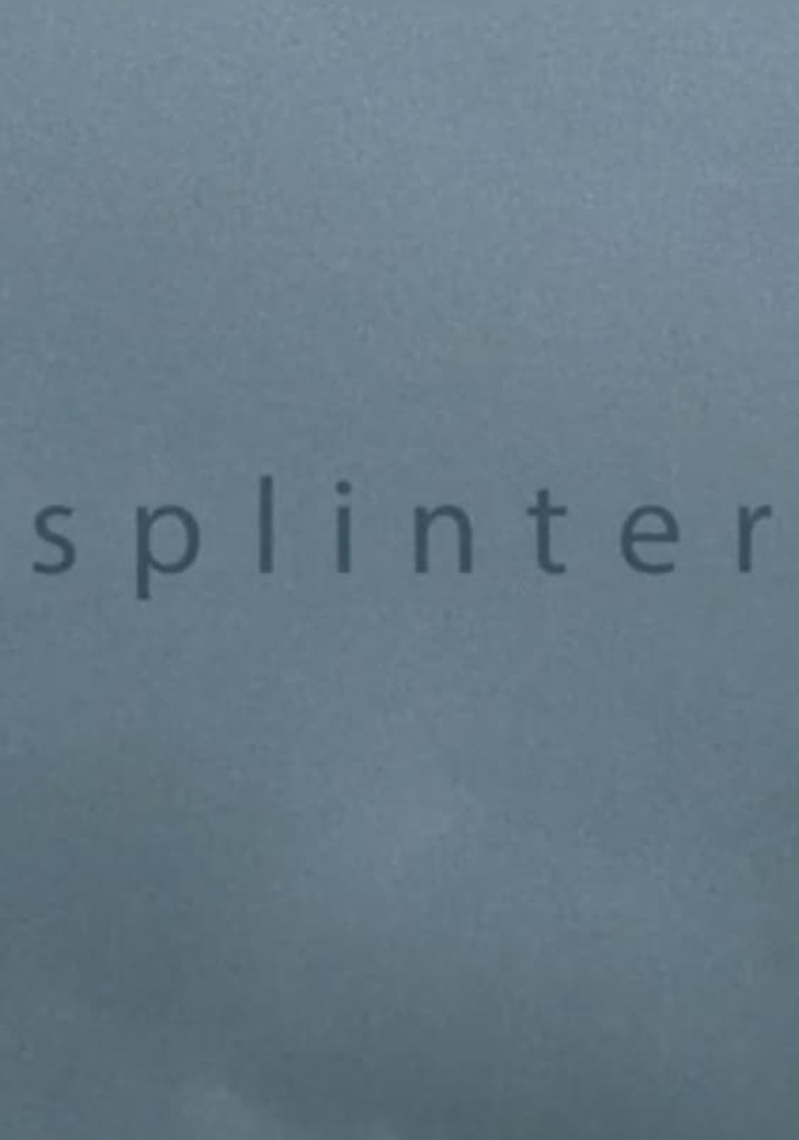 Splinter