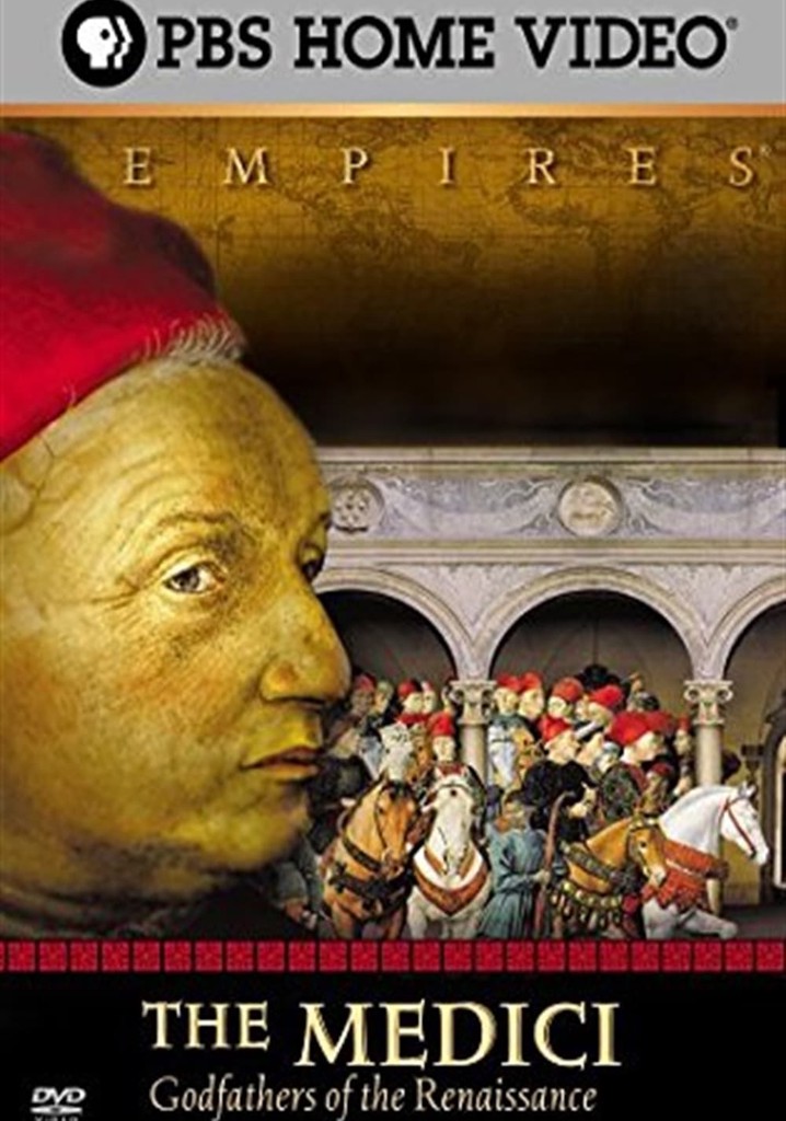 The Medici: Godfathers of the Renaissance