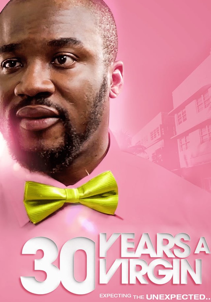 30 Years A Virgin