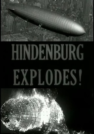 Hindenburg Explodes!