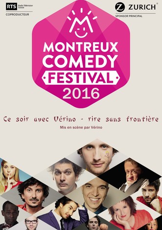 Montreux Comedy Festival 2016 - Ce soir avec Vérino : rire sans frontière