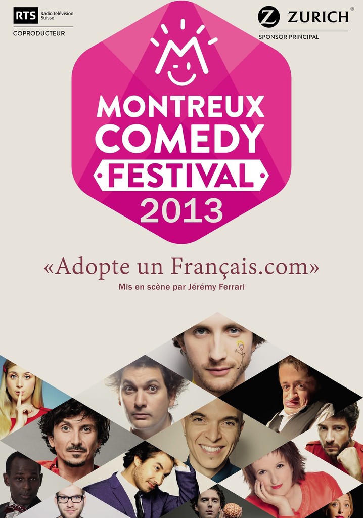 Montreux Comedy Festival 2013 - Adopte un Français.com
