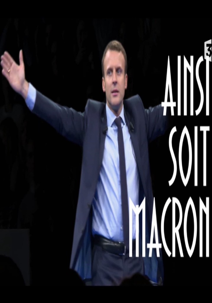 Ainsi soit Macron