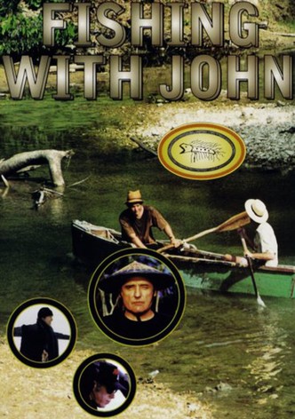 Fishing with John