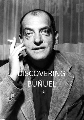 Discovering Buñuel
