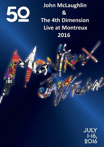 John McLaughlin & The 4th Dimension - Live at Montreux