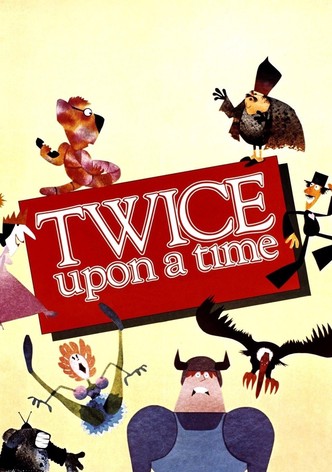 Twice Upon a Time