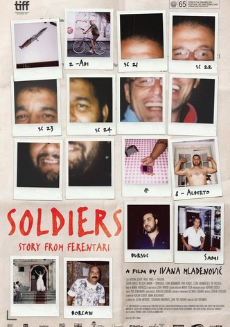 Soldiers. Story from Ferentari