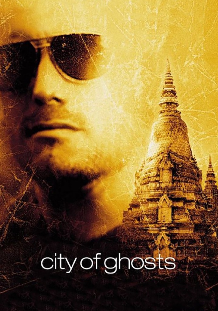 City of Ghosts streaming: where to watch online?