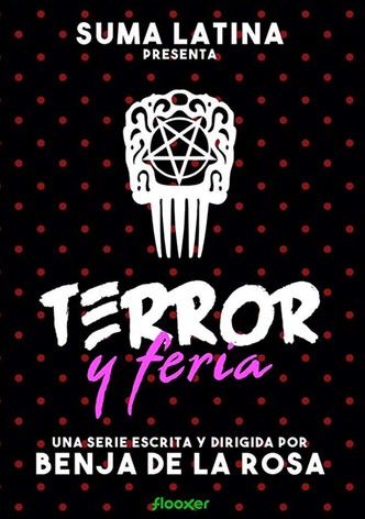 Terror y feria