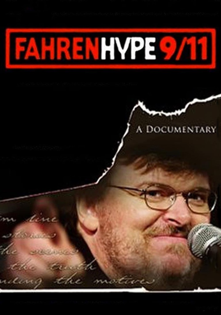 Fahrenhype 9/11