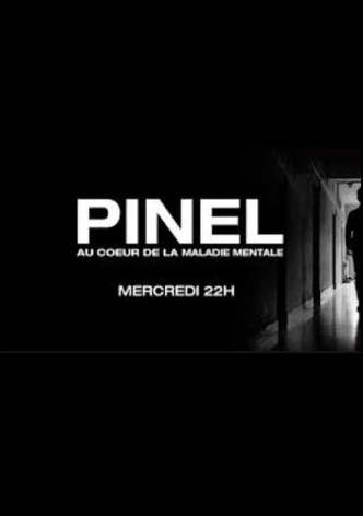 Pinel : au coeur de la maladie mentale