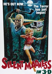 Silent Madness