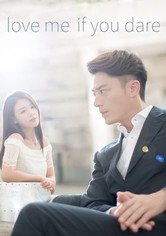 Love Me If You Dare