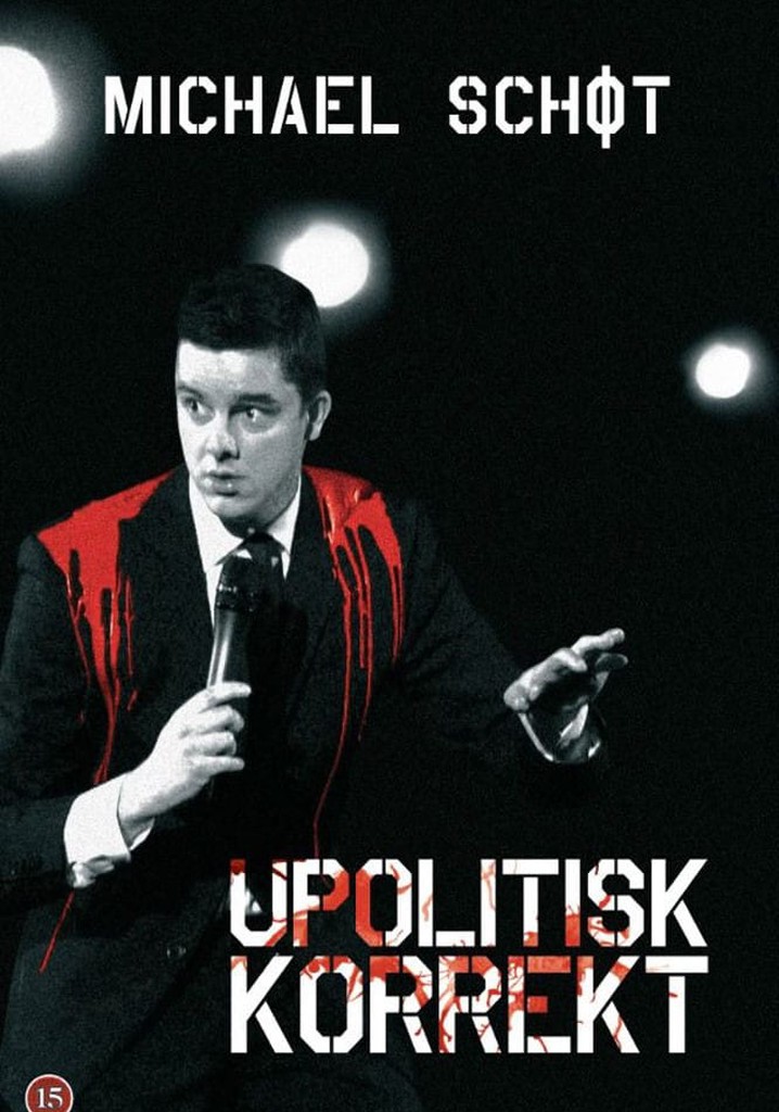 Michael Schøt: Mere Upolitisk Korrekt