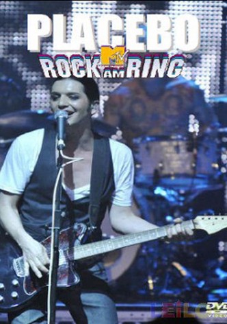 Placebo: Live at Rock Am Ring