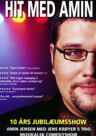 Hit Med Amin - 10 Års Jubilæumsshow
