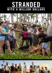 Stranded with a Million Dollars - Season 1