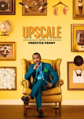 Upscale with Prentice Penny