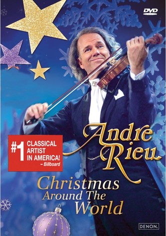 Andre Rieu - Christmas Around the World