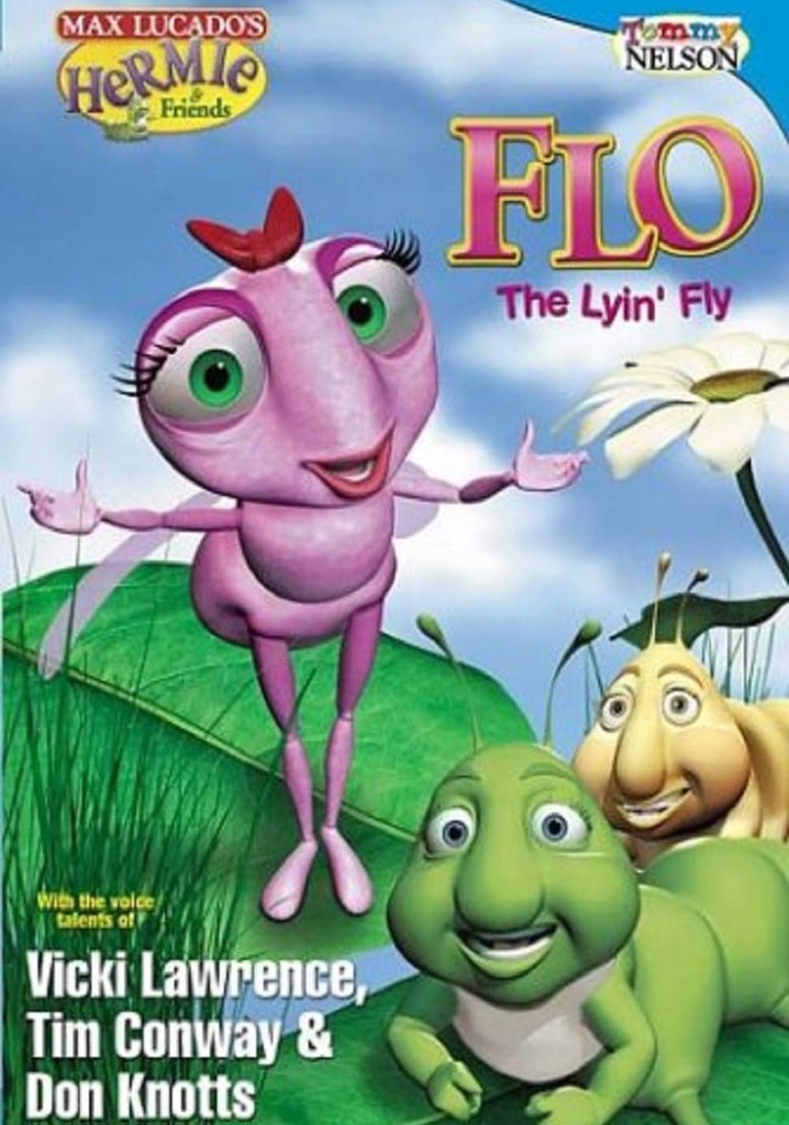 Hermie & Friends: Flo the Lyin' Fly