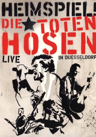 Die Toten Hosen - Heimspiel