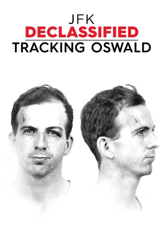 JFK Declassified: Tracking Oswald Season 1