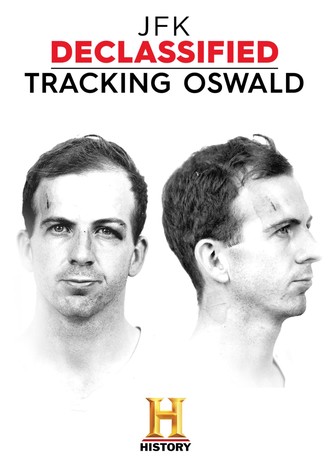 JFK Declassified: Tracking Oswald