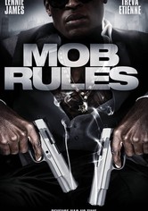 Mob Rules