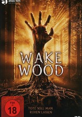 Wake Wood - Die letzte Warnung