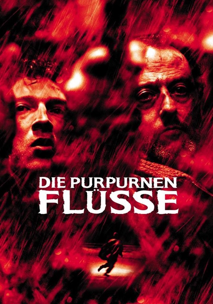 Die purpurnen Flüsse Stream Jetzt Film online anschauen