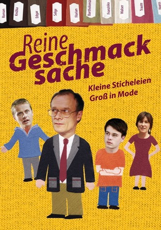 Reine Geschmacksache