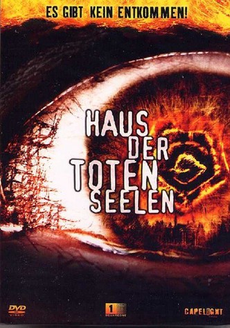 Haus der toten Seelen