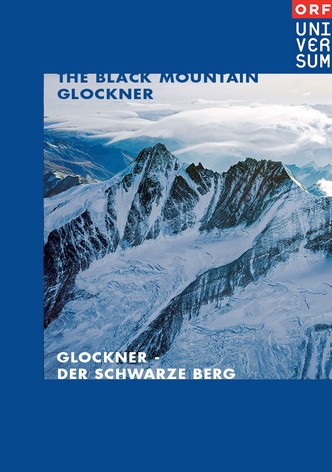 Glockner - Der schwarze Berg