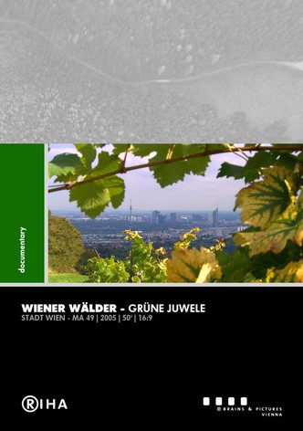 Vienna's Forests - Jewels of Green