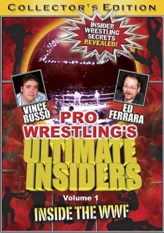 Pro Wrestling's Ultimate Insiders Vol. 1: Inside the WWF