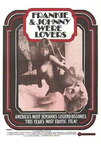 Frankie and Johnnie... Were Lovers