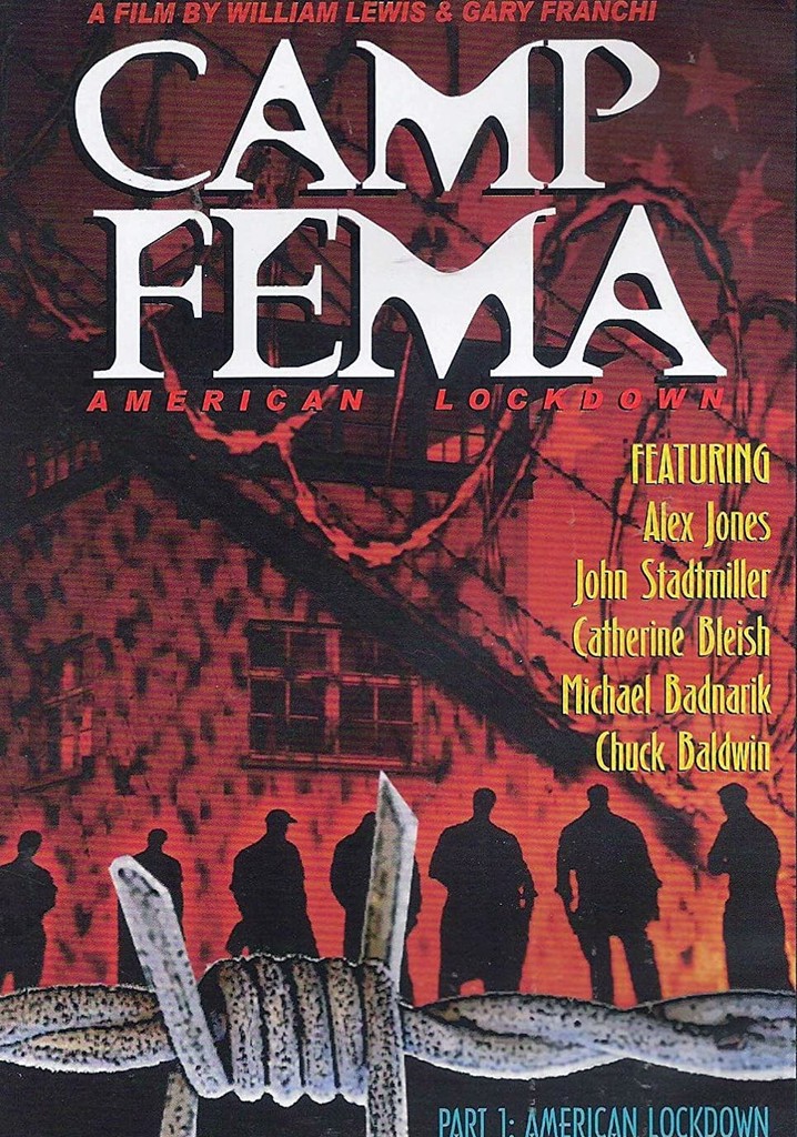 American Lockdown: Camp FEMA Part 1