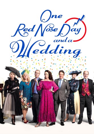 One Red Nose Day and a Wedding