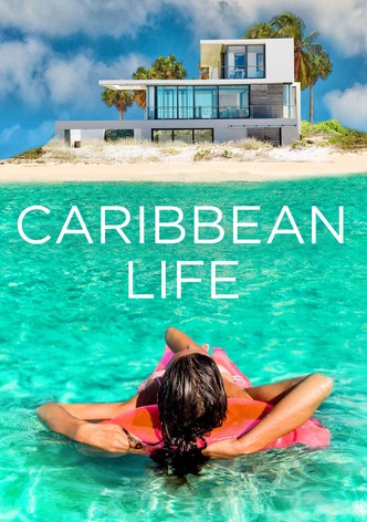 Caribbean Life - Staffel 19