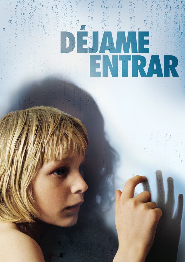 Déjame entrar - película: Ver online en español