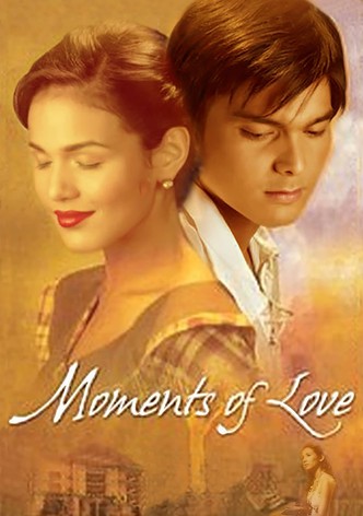 Moments of Love