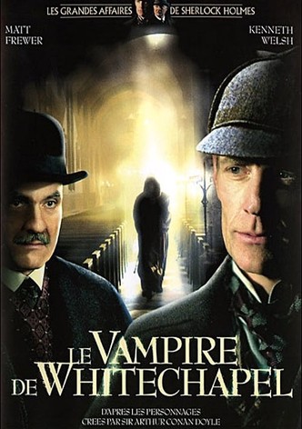 Sherlock Holmes et le Vampire de Whitechapel