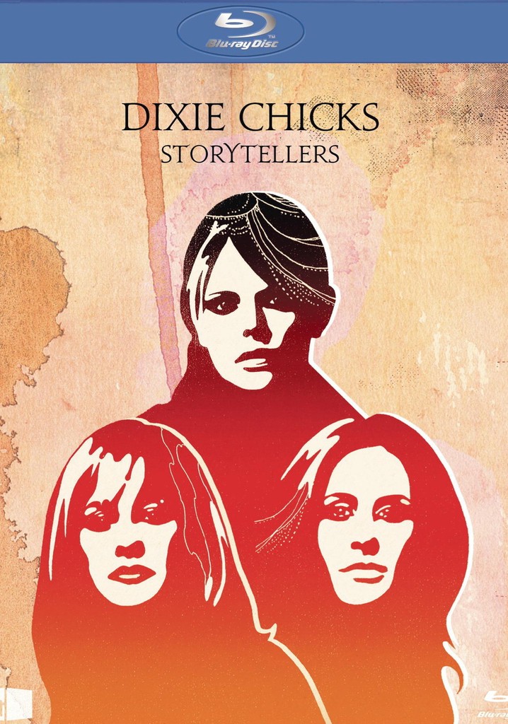 Dixie Chicks – VH1 Storytellers