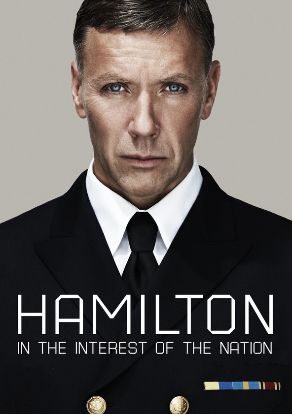 Hamilton: In the Interest of the Nation - streaming