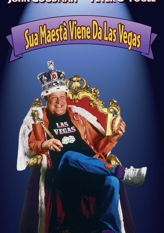 Sua maestà viene da Las Vegas